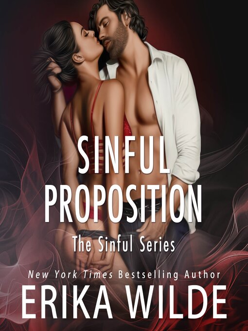 Title details for Sinful Proposition by Erika Wilde - Available